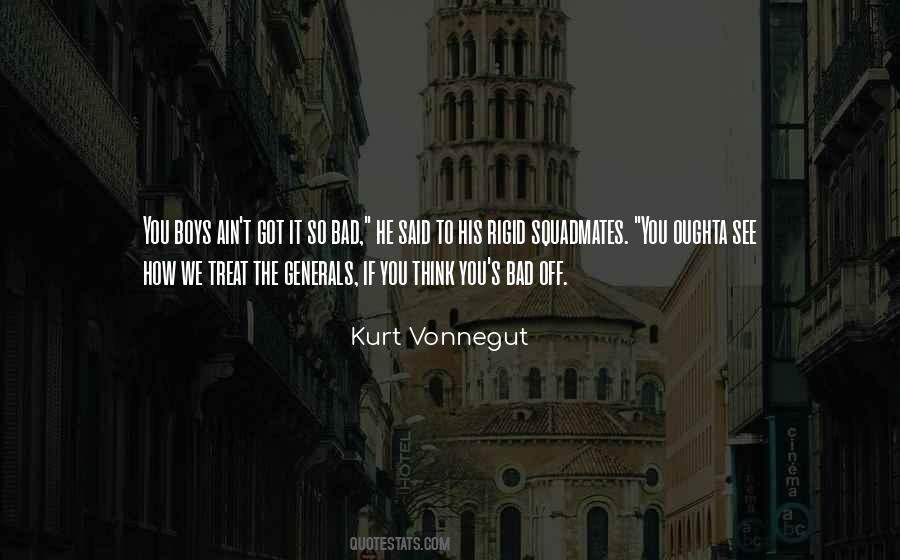 They Treat You Bad Quotes #322802