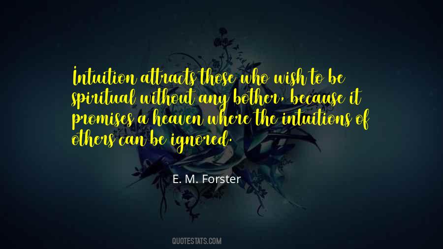 Spiritual Intuition Quotes #1700427