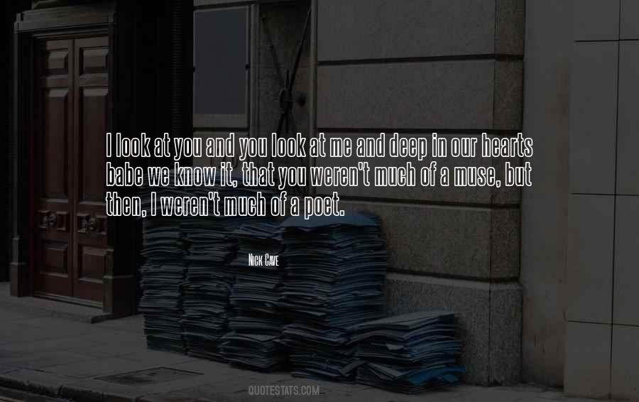 I Look At You Quotes #970497