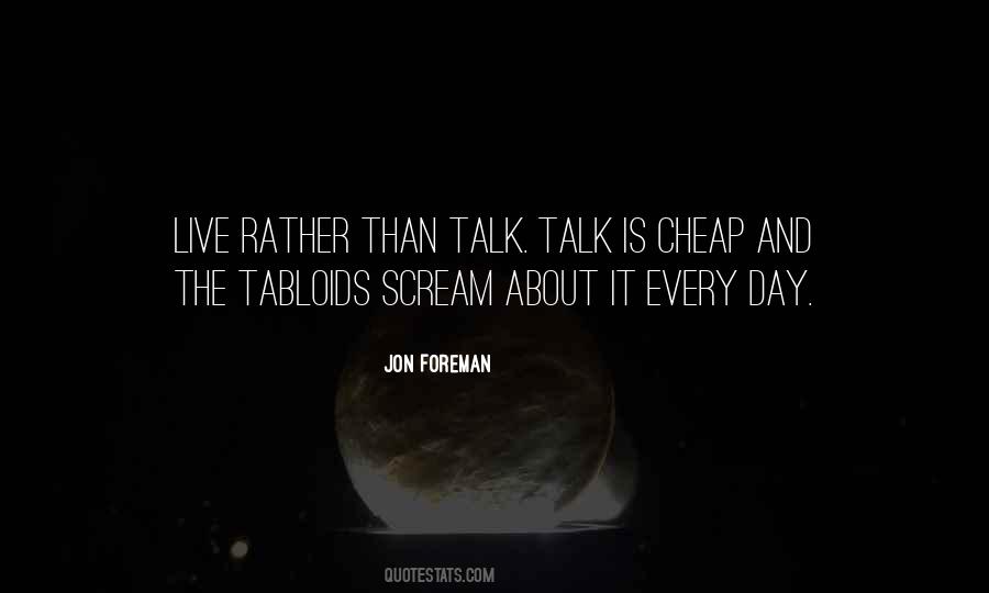 Talk Talk Quotes #785999