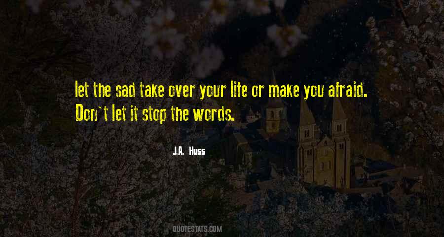 Stop Life Quotes #119761
