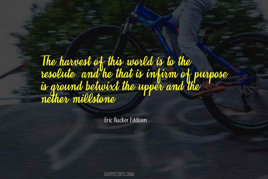 Infirm Of Purpose Quotes #1487300 Infirm Of Purpose Quotes #1487300