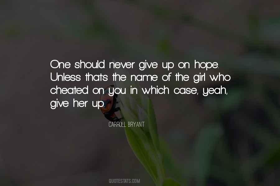 I Never Cheated On You Quotes #711720