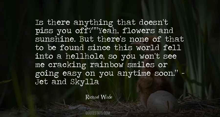To Be A Rainbow Quotes #1132351