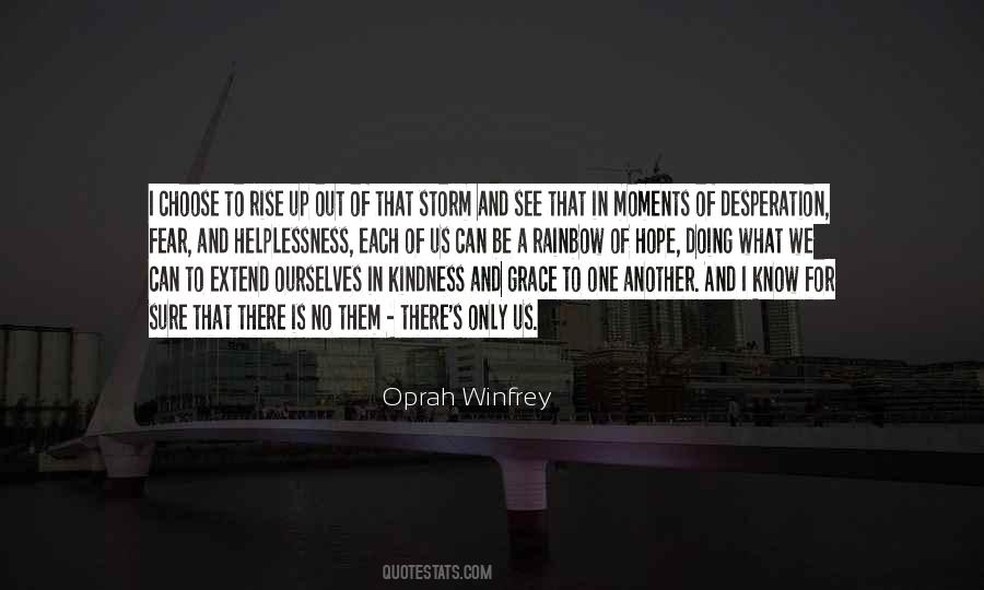 To Be A Rainbow Quotes #115479