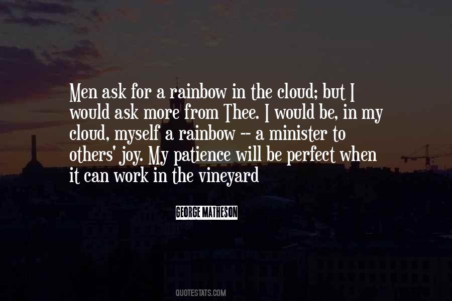 To Be A Rainbow Quotes #1859791