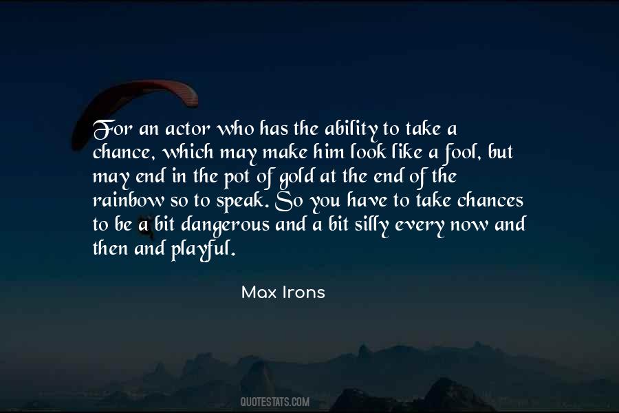 To Be A Rainbow Quotes #334731