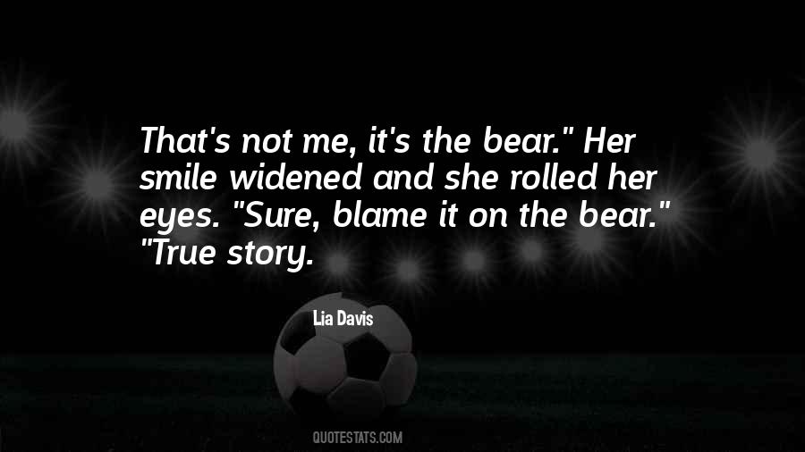 Blame On Me Quotes #1168994
