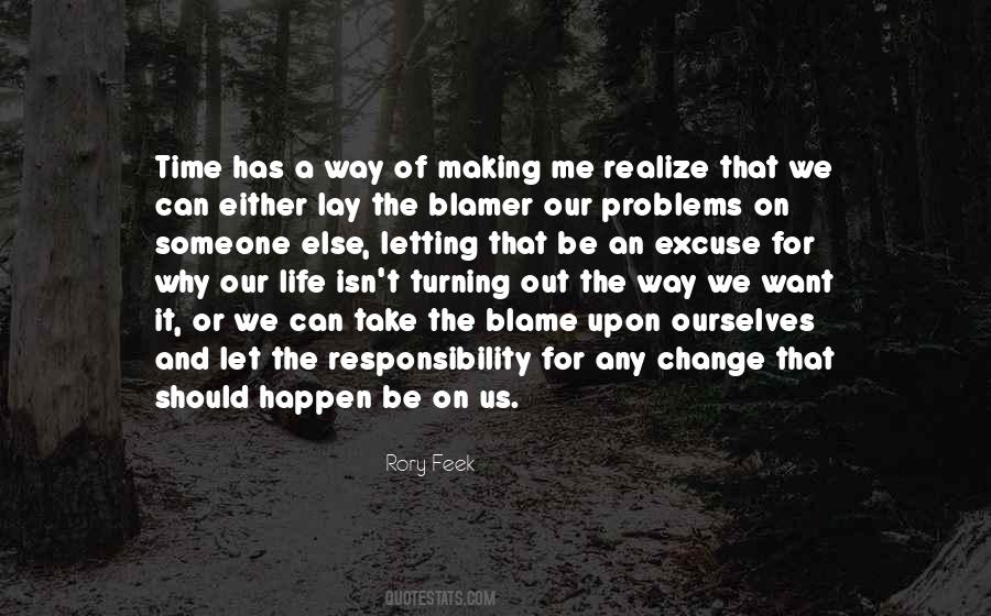 Blame On Me Quotes #1395798