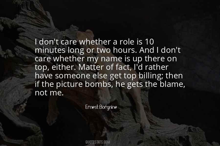 Blame On Me Quotes #1870862