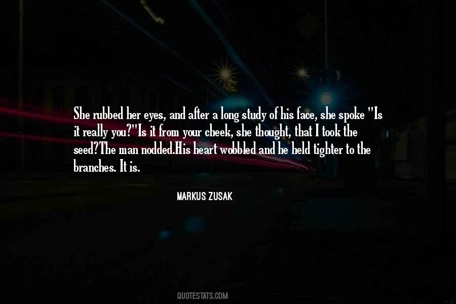 A Man Of Your Word Quotes #1081874