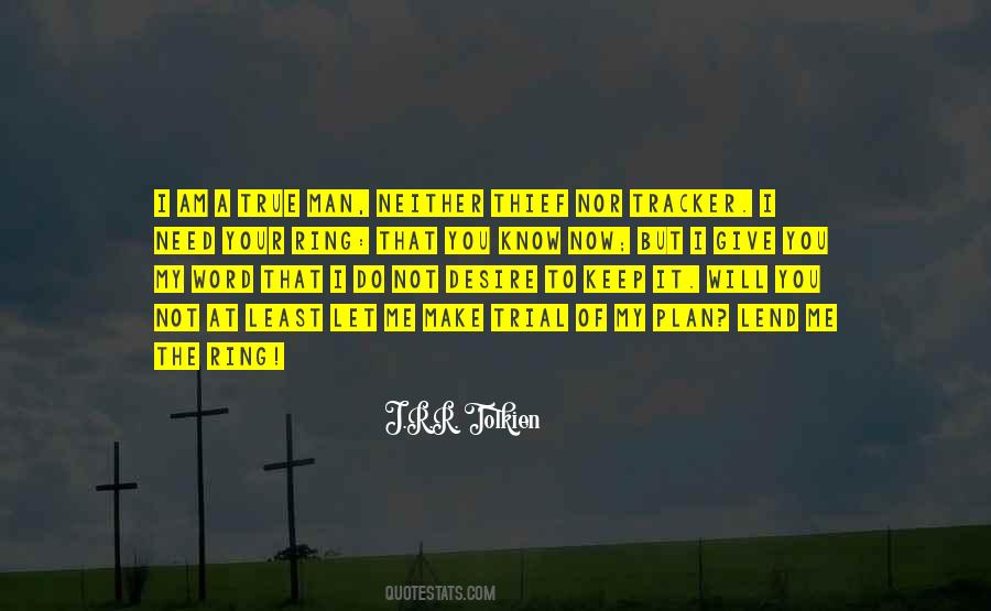 A Man Of Your Word Quotes #1448367