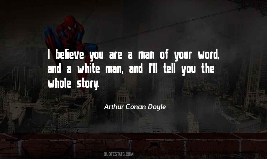 A Man Of Your Word Quotes #1529804