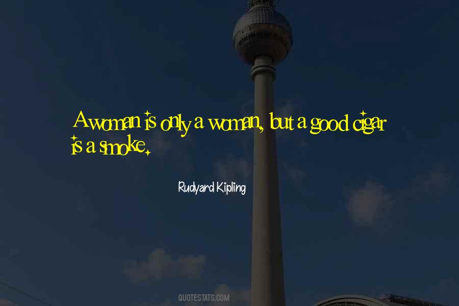 Woman Cigar Quotes #1645769