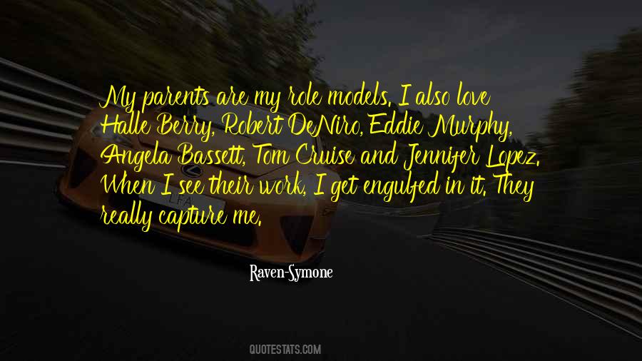 My Parents Love Me Quotes #1877977