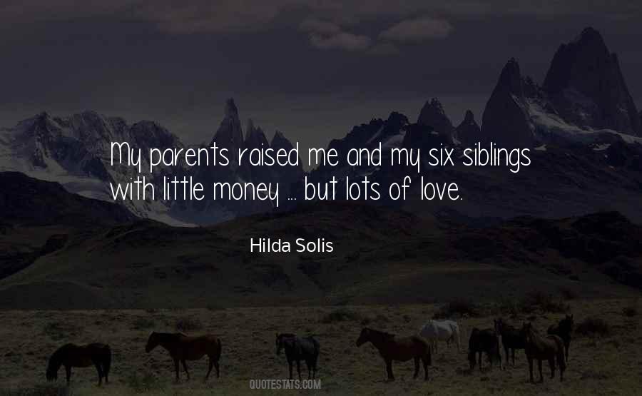 My Parents Love Me Quotes #563794