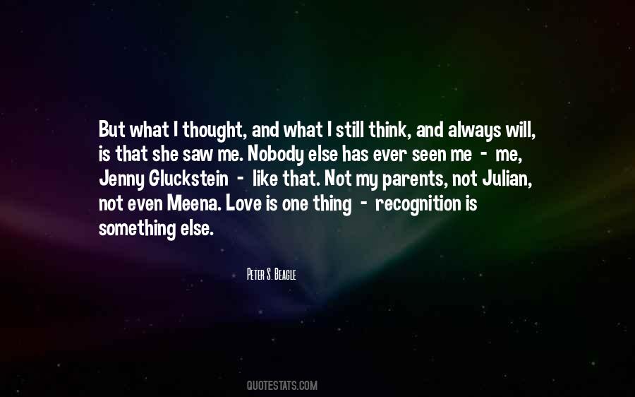 My Parents Love Me Quotes #807822