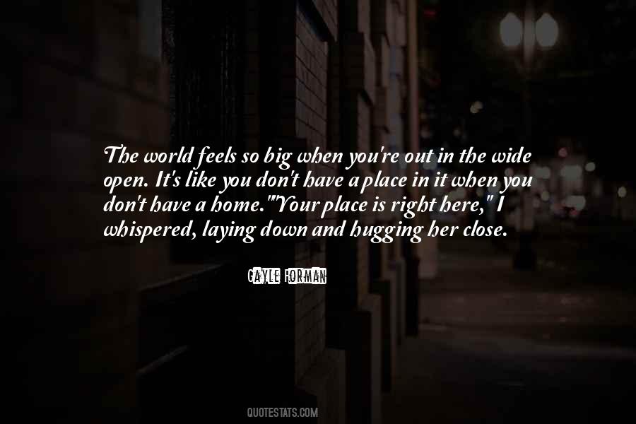 When You Down And Out Quotes #1199104