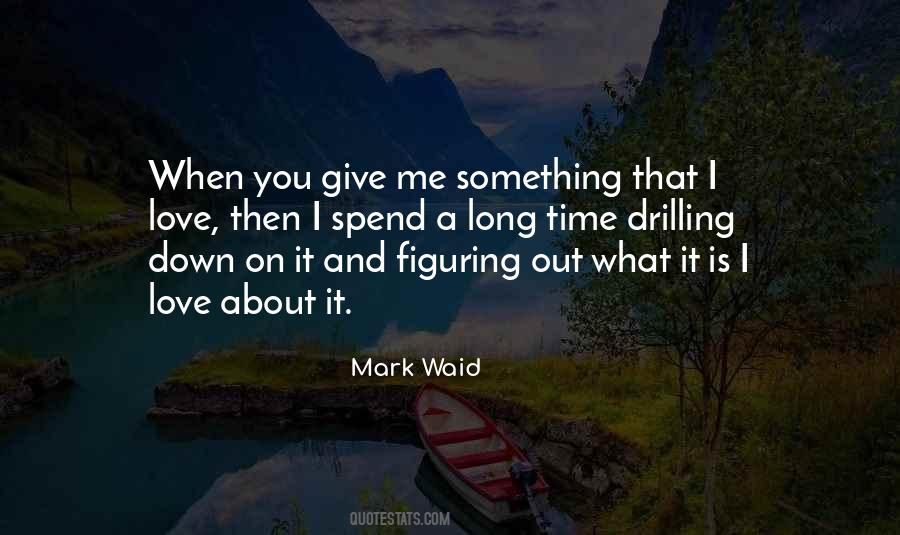When You Down And Out Quotes #1302596