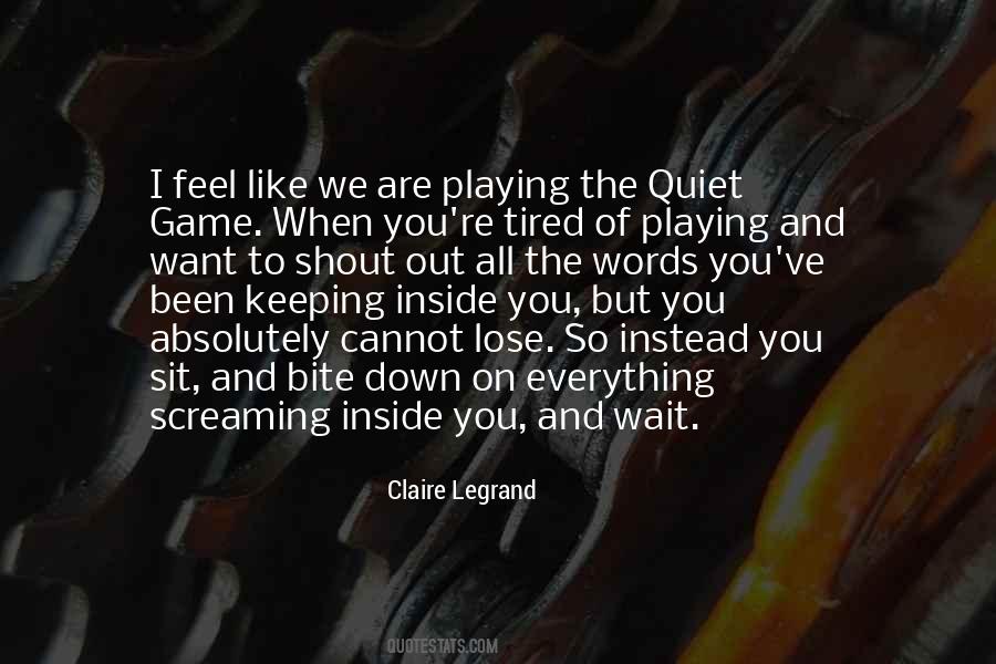 When You Down And Out Quotes #1696306
