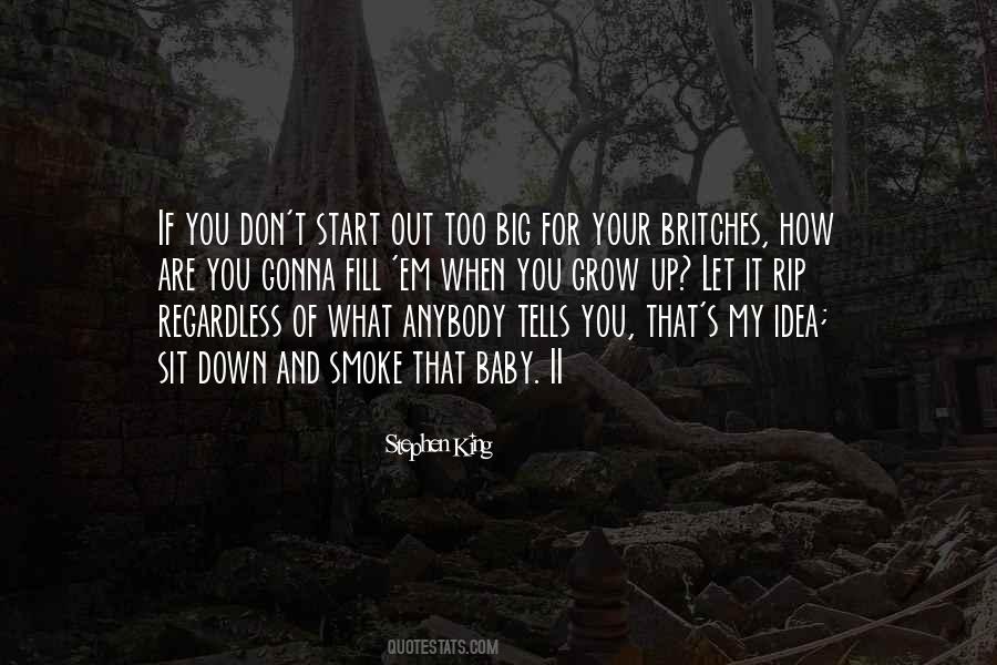 When You Down And Out Quotes #722200