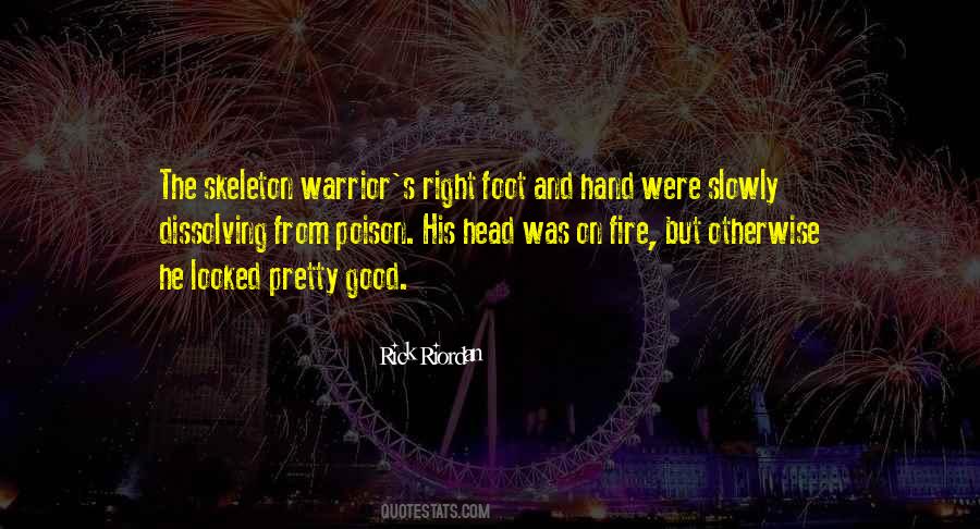 Good Fire Quotes #287718