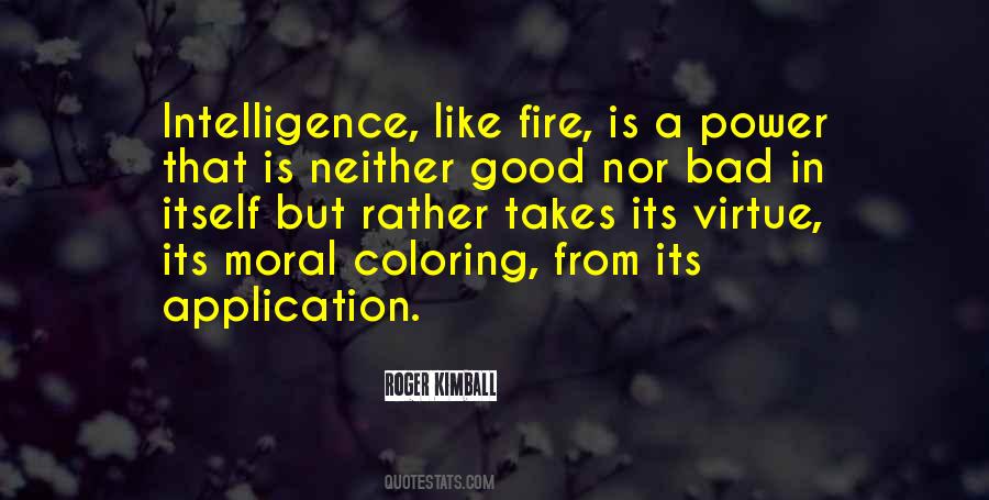 Good Fire Quotes #348454