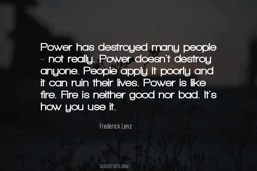Good Fire Quotes #396093