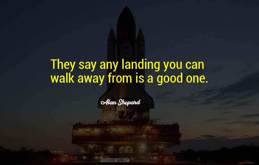 A Good Landing Quotes #1005938