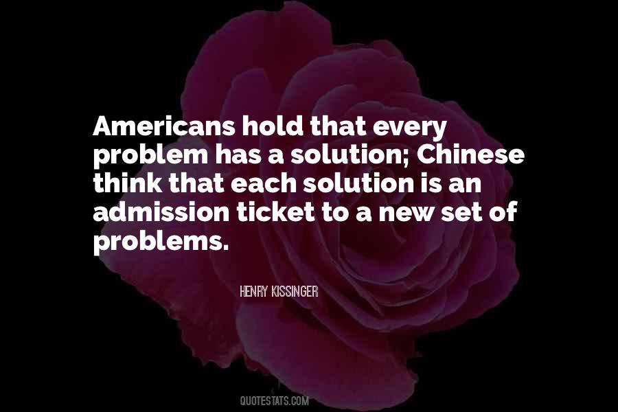 Every Problem Has A Solution Quotes #359379