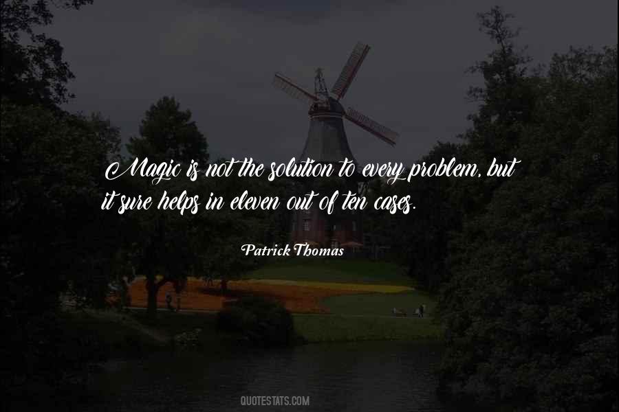 Every Problem Has A Solution Quotes #613337