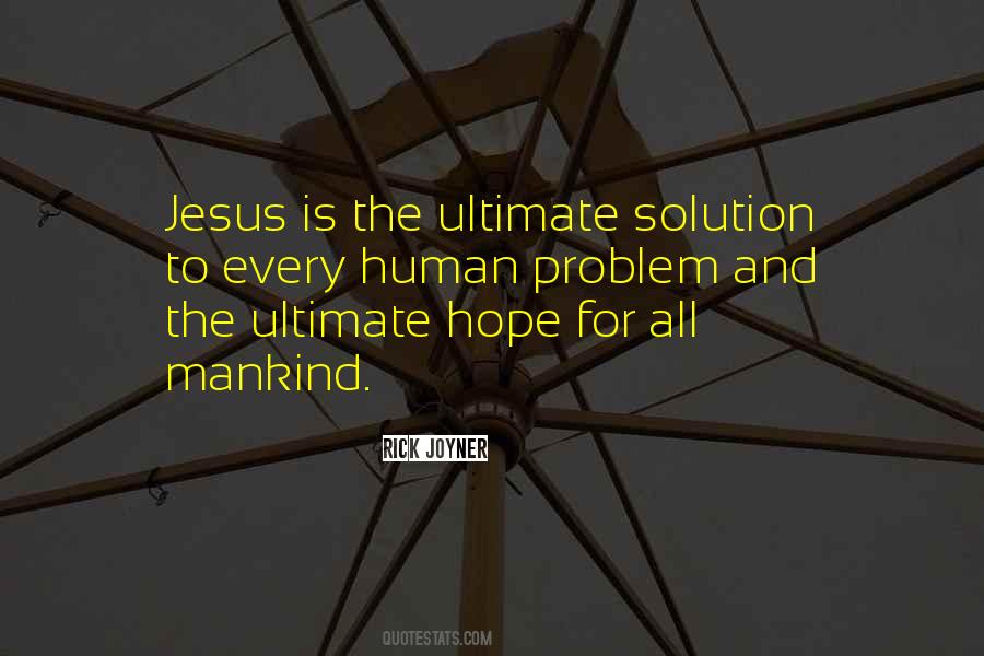 Every Problem Has A Solution Quotes #717772