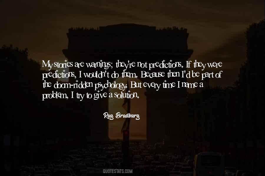 Every Problem Has A Solution Quotes #999441