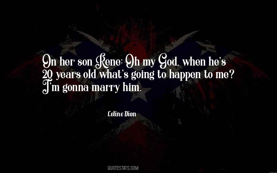 Gonna Marry You Quotes #1036965
