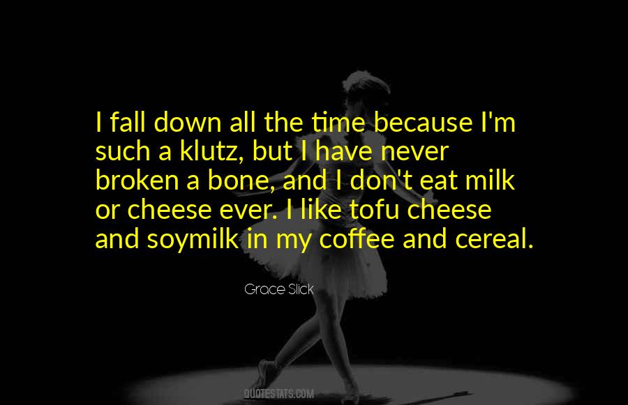 I Like My Coffee Like I Like Quotes #1631068