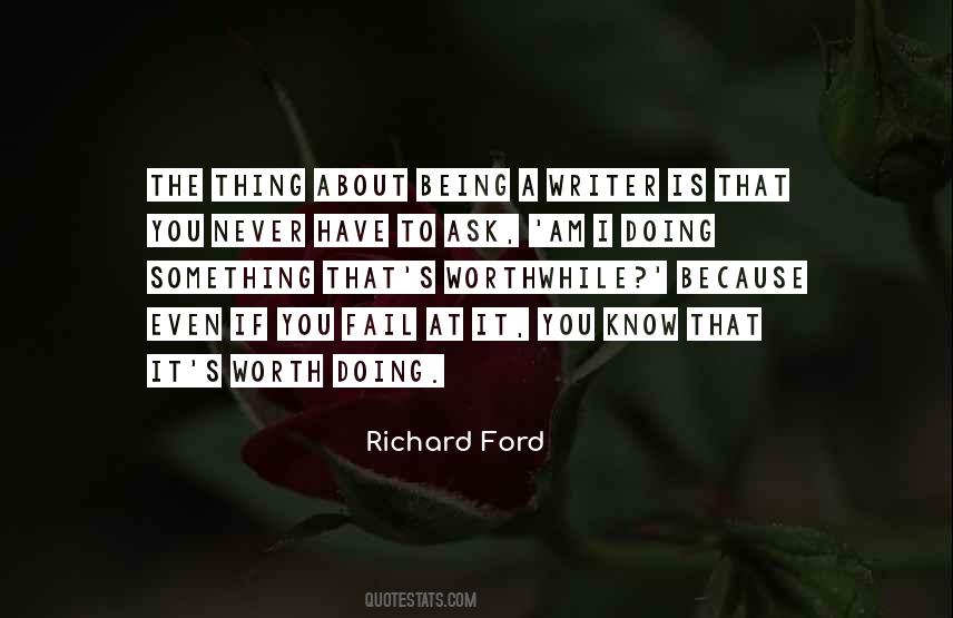 Never Worth It Quotes #1083918