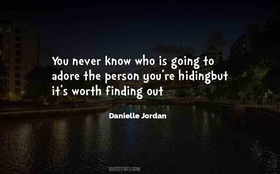 Never Worth It Quotes #1186424