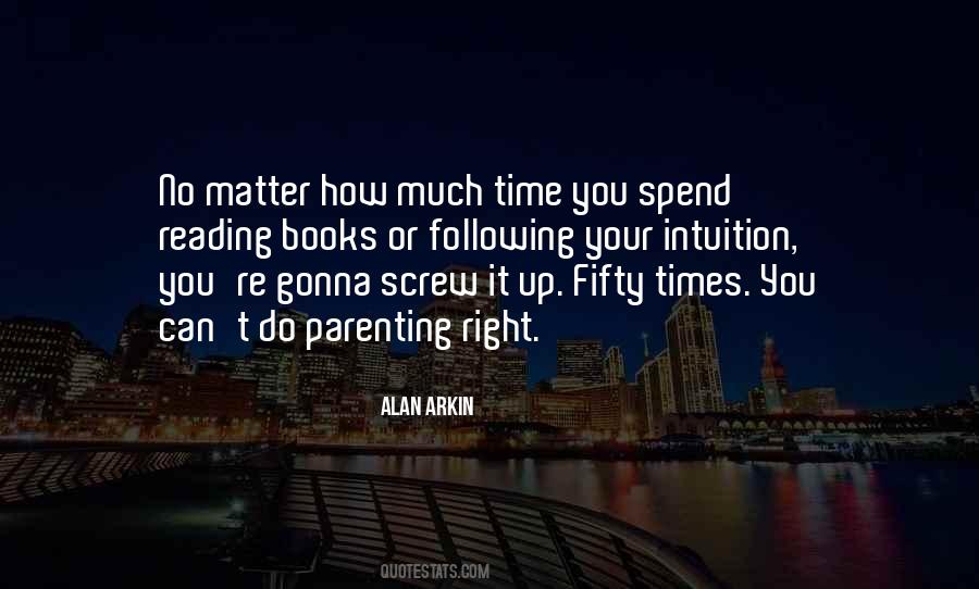 No Matter How Much You Do Quotes #1119035