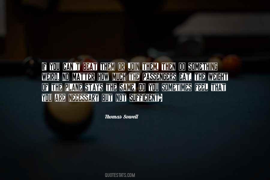No Matter How Much You Do Quotes #1142423