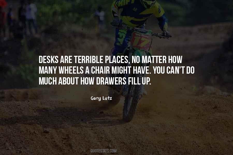 No Matter How Much You Do Quotes #1227135