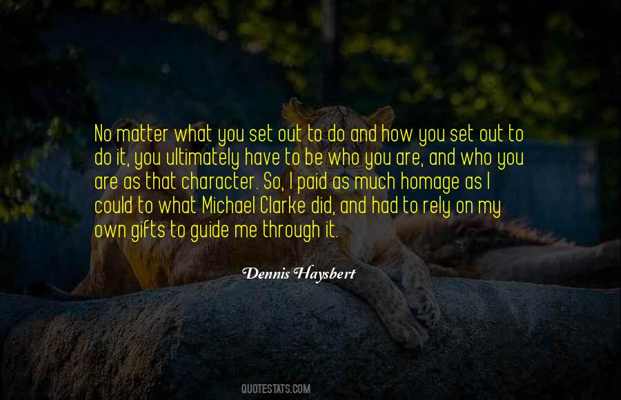 No Matter How Much You Do Quotes #580560
