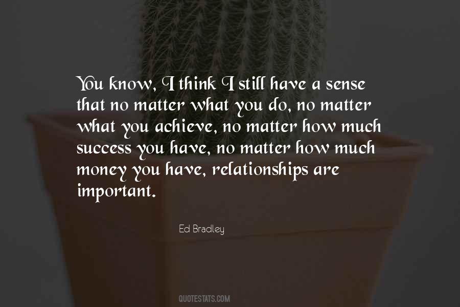 No Matter How Much You Do Quotes #854787