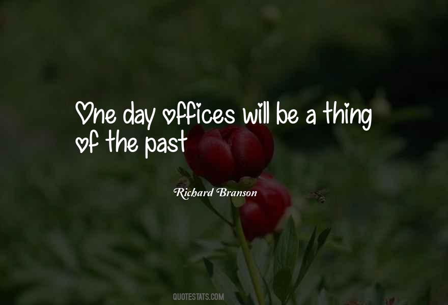 Thing Of The Past Quotes #940186