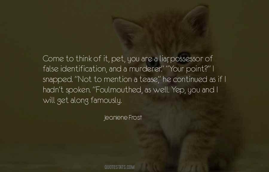 Quotes About Your Pet #540085