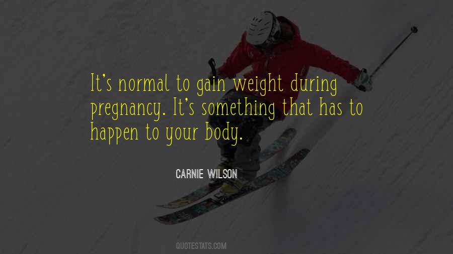 During Pregnancy Quotes #1311073