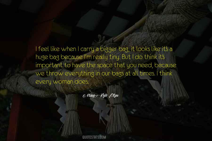 Tiny Space Quotes #1237616