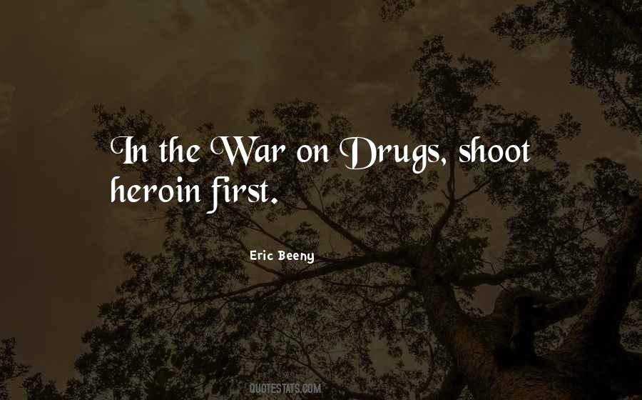 On Drugs Quotes #1109429