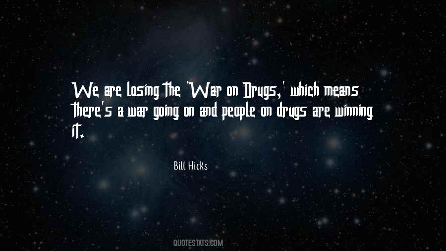 On Drugs Quotes #1187303