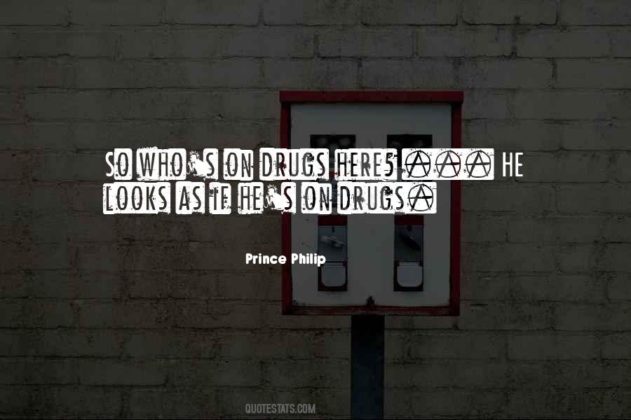 On Drugs Quotes #1217665