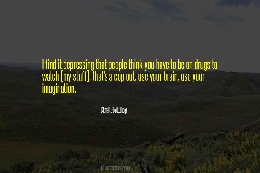 On Drugs Quotes #349254